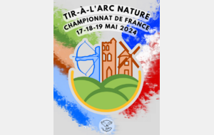 CHAMPIONNAT DE FRANCE TIR NATURE 2024- DONNEVILLE